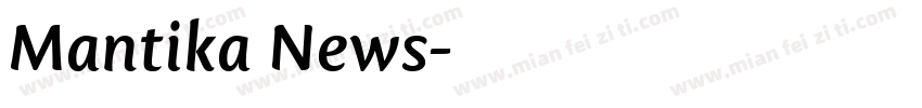Mantika News字体转换